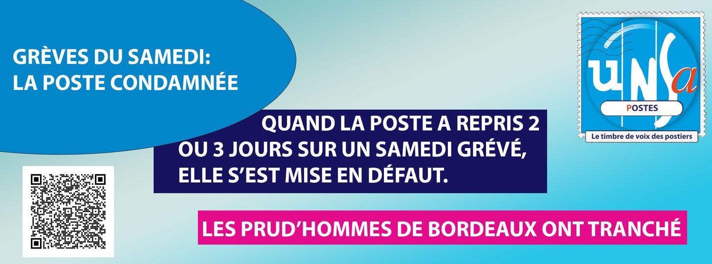 GRÈVE DU SAMEDI: LA POSTE CONDAMNÉE