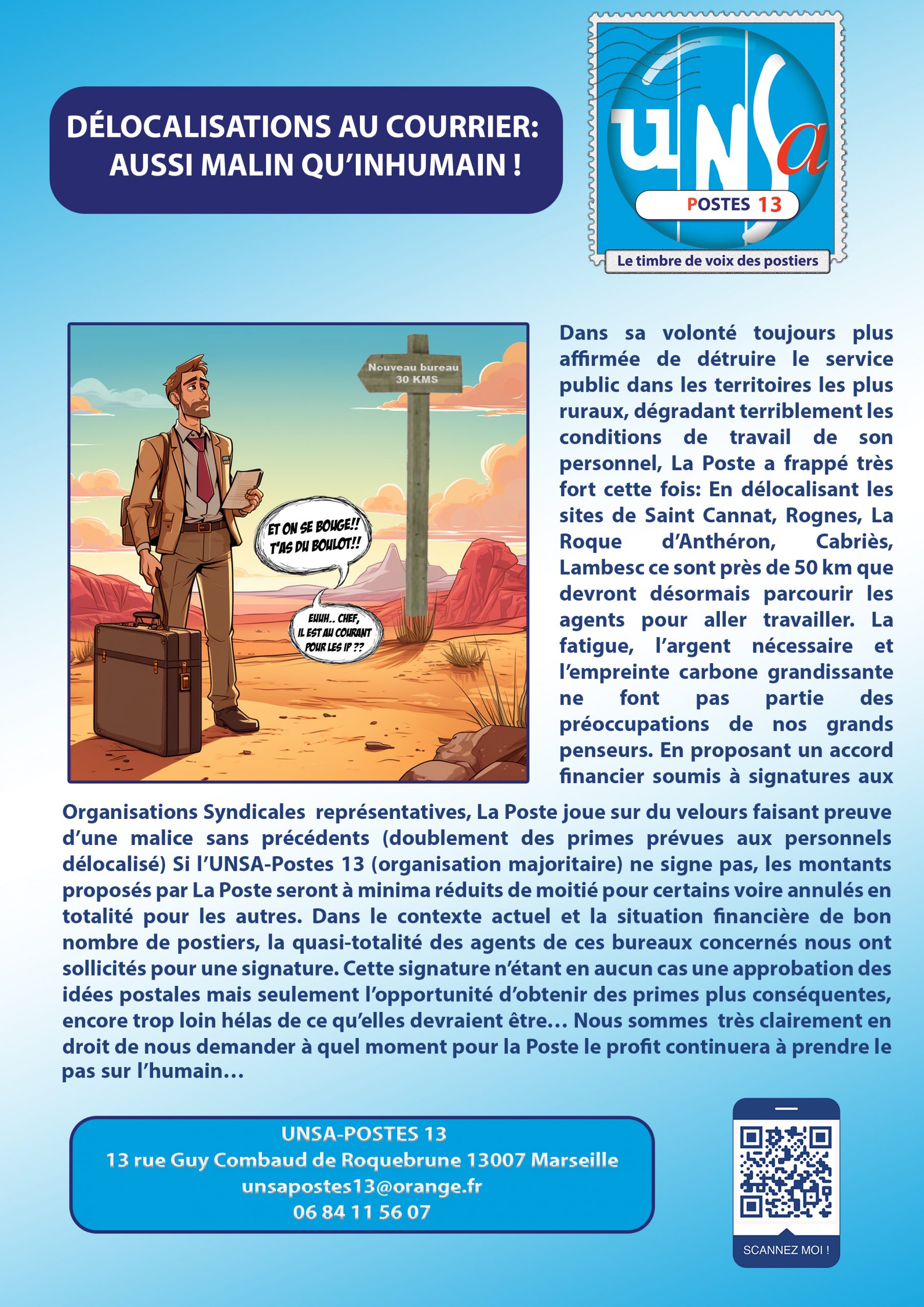 DÉLOCALISATION AU COURRIER DANS LES BOUCHES-DU-RHÔNE: AUSSI MALIN QU’INHUMAIN !